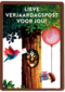 Lieve verjaardagpost voor jou