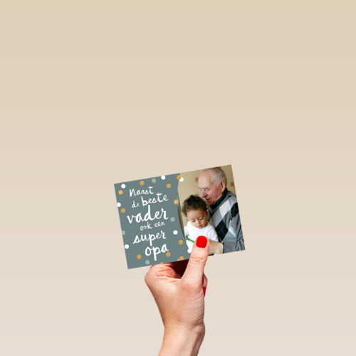 vaderdag fotokaart naast de beste vader ook een super opa