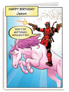 Deadpool don't do anything I wouldn't do