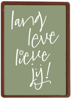 quote kaart lang leve lieve jij