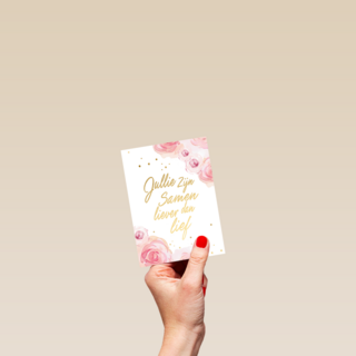 Trouwdagkaart Bloemen Jullie zijn samen liever dan lief