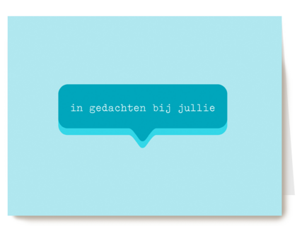 condoleance kaart modern in gedachten bij jullie