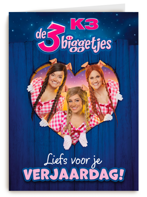 Liefs voor je verjaardag K3 de 3 biggetjes