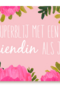 valentijn superblij met een vriendin als jij