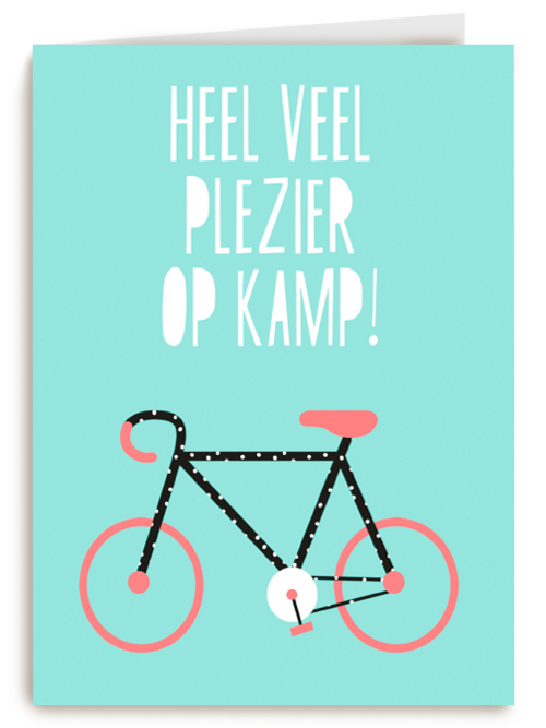 Op kamp kaart Heel veel plezier op kamp Fiets