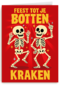 Verjaardag Feest Tot Je Botten Kraken