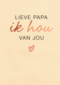 vaderdag kaart hip lieve papa ik hou van jou