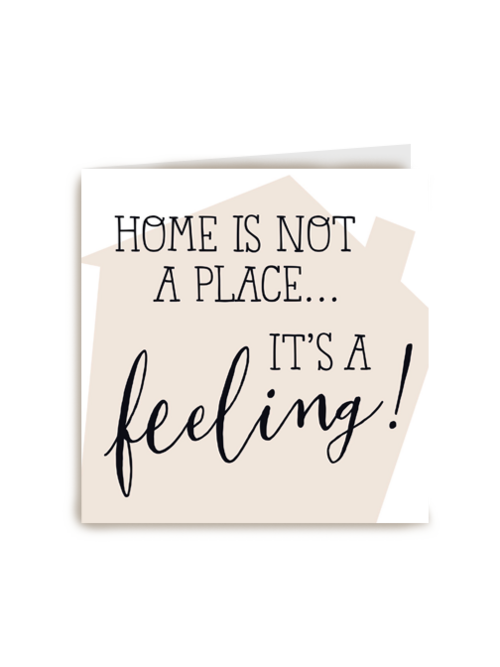 Home is not a place