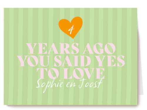Years ago you said yes to love