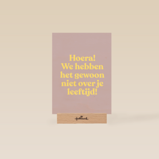 verjaardag kaart vrouw niet over je leeftijd