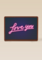 Liefde kaart neon Love you