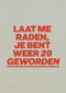 verjaardag kaart vrouw weer 29 geworden
