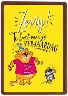 verjaardagskaart zorry te laat voor je verjaardag