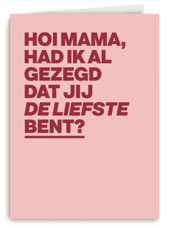 moederdag kaart hip de liefste