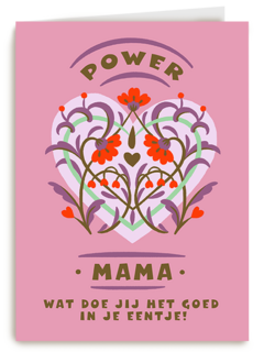 Powermama in je eentje