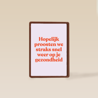 beterschap kaart proosten op je gezondheid