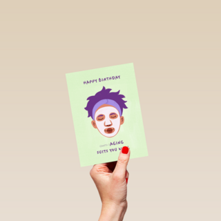 happy birthday aging suits you well