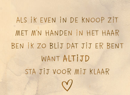 Valentijnskaart romantisch Altijd sta jij voor mij klaar