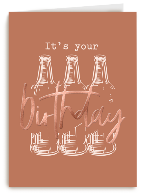 its your birthday with beer
