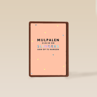 Gefeliciteerdkaart Mijlpalen zijn er om slingers aan op te hangen