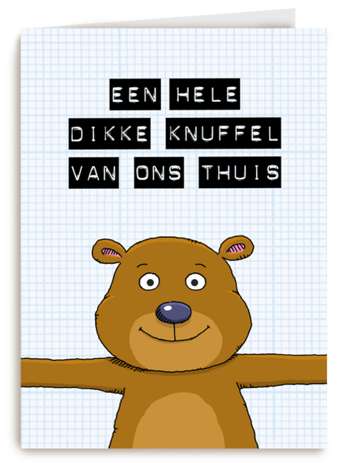op kamp kaart een hele dikke knuffel van ons thuis