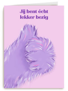 Jij bent echt lekker bezig Fluffy Hand