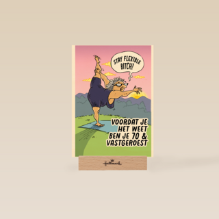 voordat je het weet ben je 70 en vastgeroest