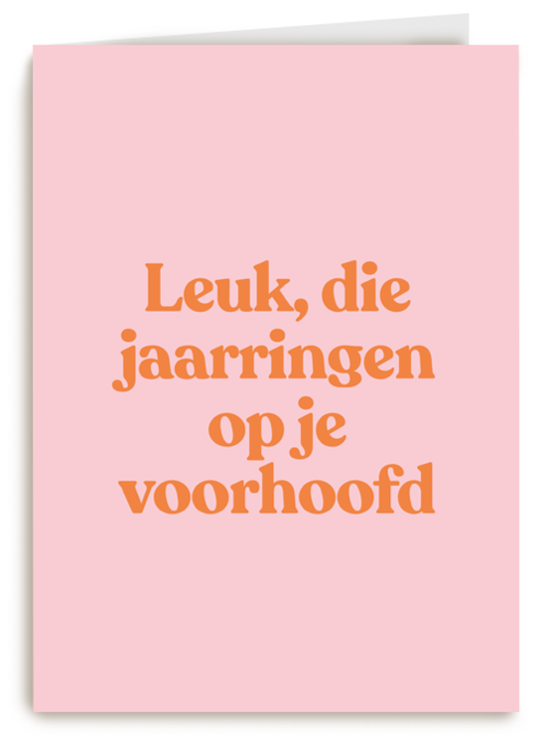 verjaardag kaart andc leuk die jaarringen op je voorhoofd