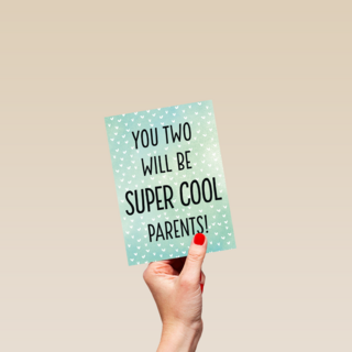 zwanger you two will be super cool parents