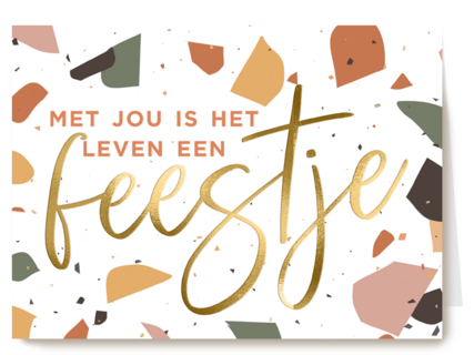Verjaardagskaart met jou is het leven een feestje