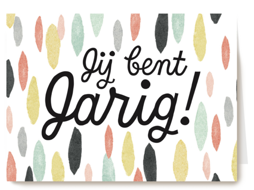 vlekkerige kaart met de boodschap jij bent jarig