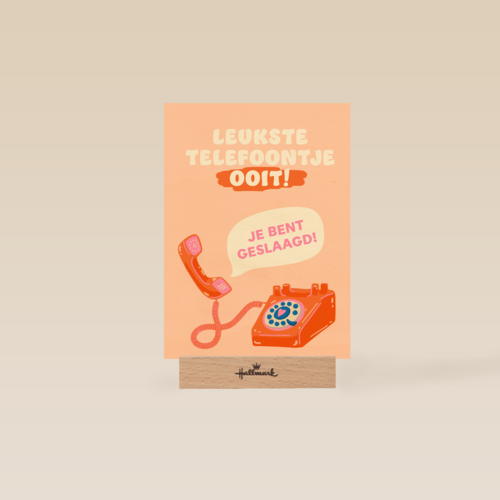 Leukste telefoontje ooit je bent geslaagd