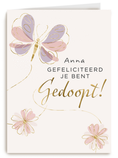 Gefeliciteerd gedoopt vlinder