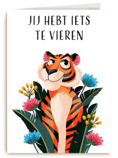 Verjaardagskaart Jij hebt iets te vieren tijger Folio