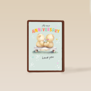 Forever Friends Anniversary love you