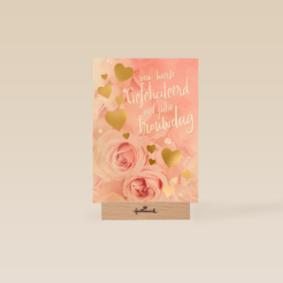 Van harte gefeliciteerd met jullie trouwdag