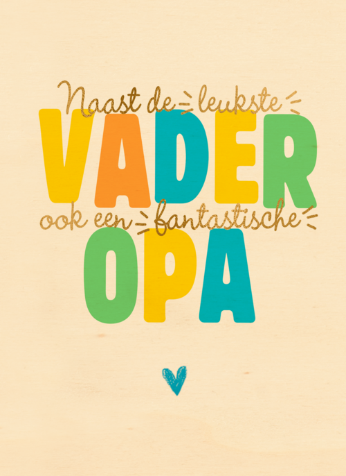 Naast de leukste vader ook een fantastische opa