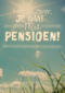 ombouw het is zover je gaat met pensioen