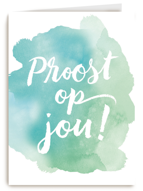 watercolor proost op jou