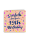 confetti for your 19th birthday