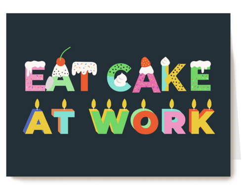 eat cake at work