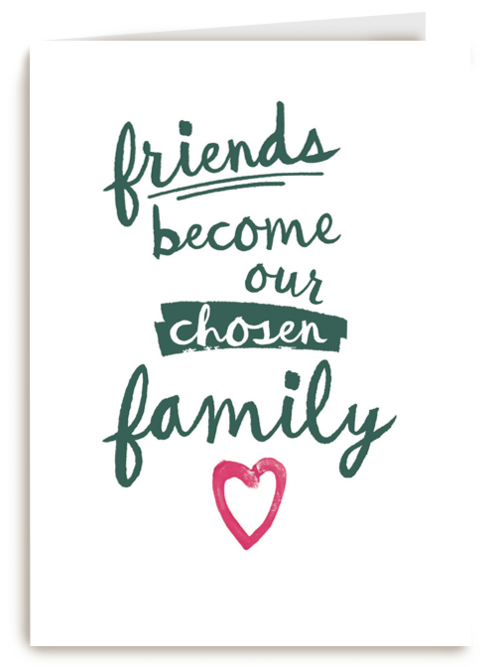 valentijnkaart friends become our closer family