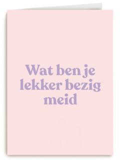 Succes kaart andc lekker bezig meid