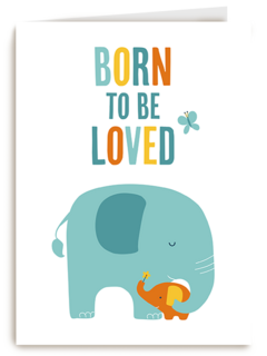 Geboortefelicitatie born to be loved olifant