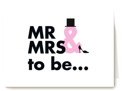 mr and mrs to be