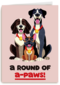 Folio A Round Of Apaws