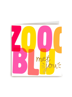 Vriendschapkaart zooo blij met jou