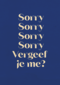 AndC Sorry vergeef je me