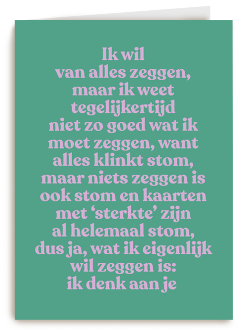 Wat ik eigenlijk wil zeggen Ik denk aan je