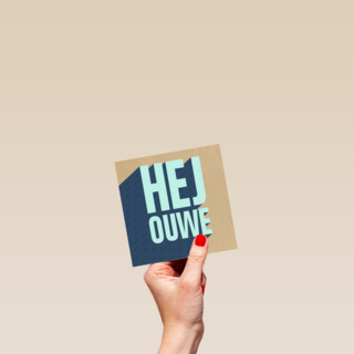 hej ouwe